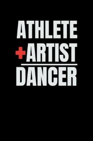 Cover of Athlete Artist Dancer