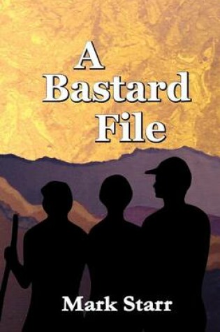 Cover of A Bastard File