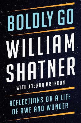 Book cover for Boldly Go