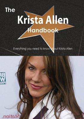 Book cover for The Krista Allen Handbook - Everything You Need to Know about Krista Allen