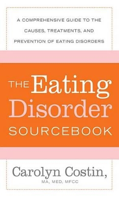 Book cover for The Eating Disorders Sourcebook