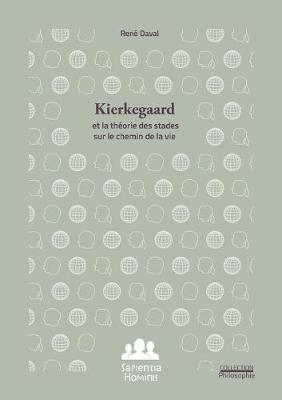 Book cover for Kierkegaard et la théorie des stades sur le chemin de la vie