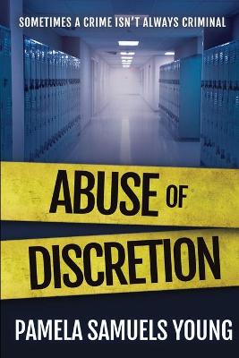 Book cover for Abuse of Discretion