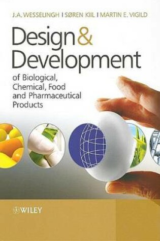 Cover of Design & Development of Biological, Chemical, Food and Pharmaceutical Products