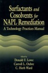 Book cover for Surfactants and Cosolvents for NAPL Remediation A Technology Practices Manual