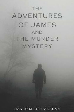 Cover of The Adventures of James and The Murder Mystery