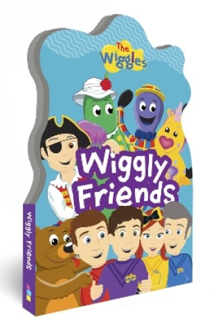 Cover of Wiggly Friends Shaped Board Book