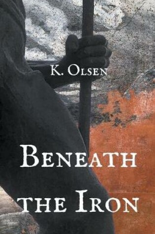 Cover of Beneath the Iron