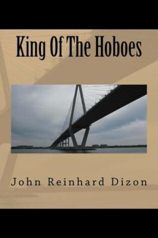 Cover of King Of The Hoboes