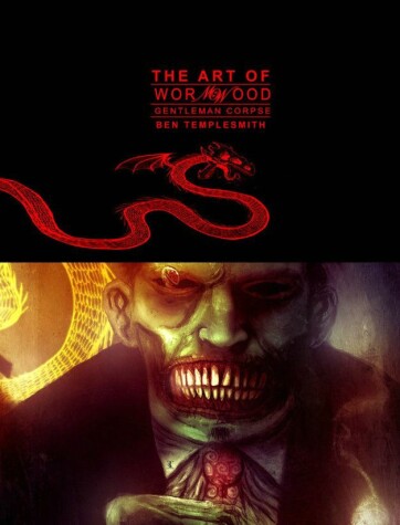 Book cover for Ben Templesmith's Art of Wormwood, Gentleman Corpse