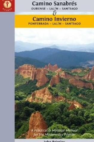 Cover of A Pilgrim's Guide to the Camino Sanabres & Camino Invierno