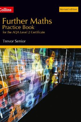 Cover of Further Maths Practice Book for the Aqa Level 2 Certificate