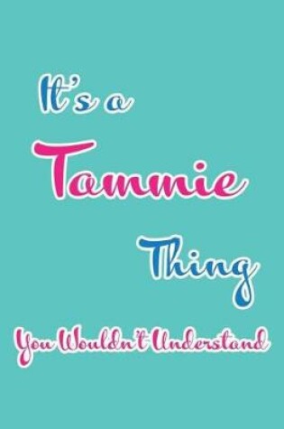 Cover of It's a Tammie Thing You Wouldn't Understand