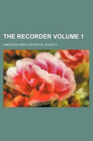 Cover of The Recorder Volume 1