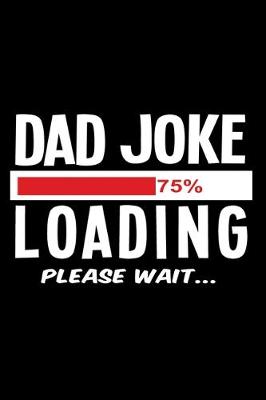 Book cover for Dad Joke Loading Please Wait