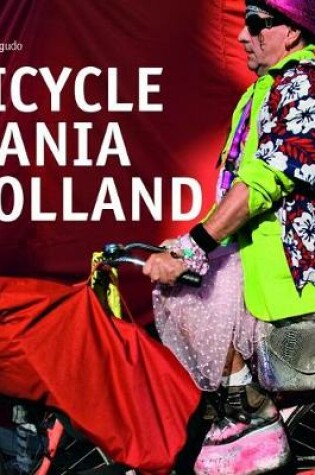 Cover of Bicycle Mania Holland