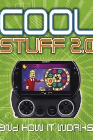 Cover of Cool Stuff 2.0: And How It Works