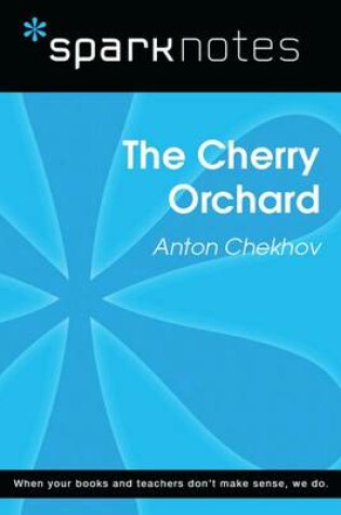 Cover of The Cherry Orchard (Sparknotes Literature Guide)
