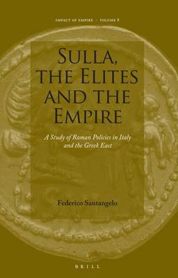 Cover of Sulla, the Elites and the Empire