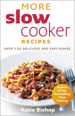 Book cover for More Slow Cooker Recipes