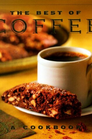 Cover of The Best of Coffee