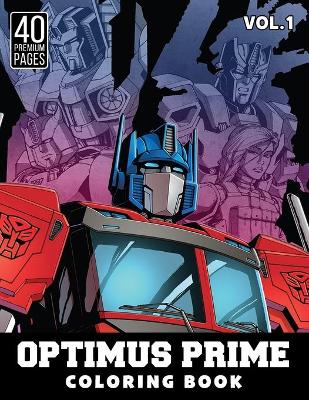 Book cover for Optimus Prime Coloring Book Vol1