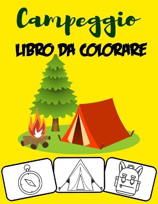 Book cover for Campeggio Libro da colorare