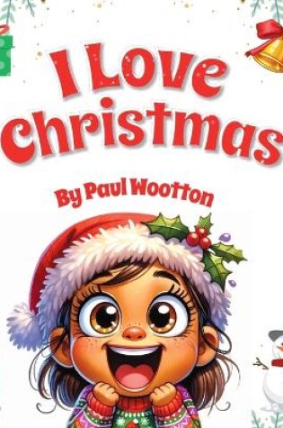 Cover of I Love Christmas