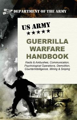 Book cover for U.S. Army Guerrilla Warfare Handbook
