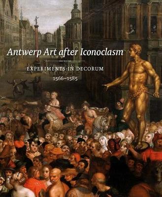 Book cover for Antwerp Art after Iconoclasm
