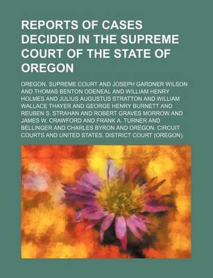 Book cover for Reports of Cases Decided in the Supreme Court of the State of Oregon (Volume 5)