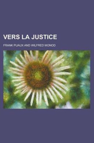 Cover of Vers La Justice; Affaire Dreyfus