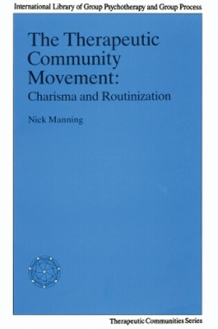 Cover of The Therapeutic Community Movement