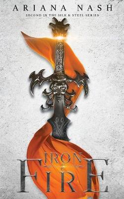 Book cover for Iron & Fire