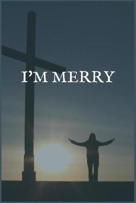 Book cover for I'm Merry