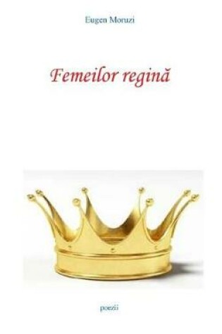 Cover of Femeilor Regina