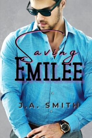 Cover of Saving Emilee