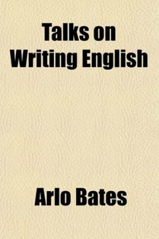 Cover of Talks on Writing English (Volume 1)