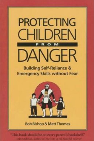 Cover of Protecting Children from Danger