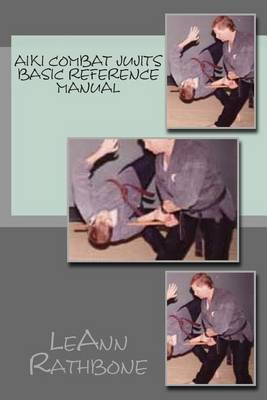 Book cover for Aiki Combat Jujits Basic Reference Manual