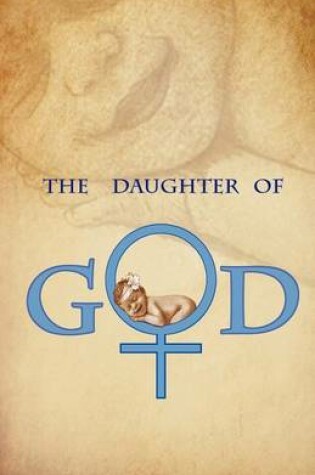 Cover of The Daughter of God