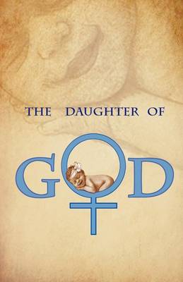 Book cover for The Daughter of God