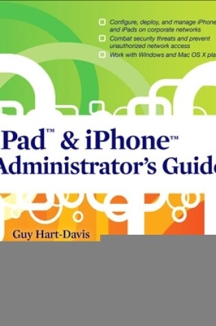 Cover of iPad & iPhone Administrator's Guide