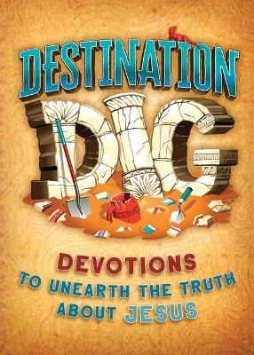 Cover of Destination Dig Devotional