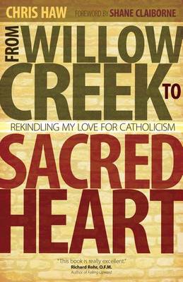 Book cover for From Willow Creek to Sacred Heart