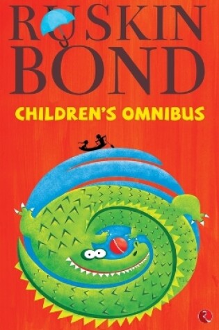 Cover of Ruskin Bond Children's Omnibus