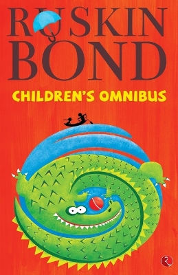 Book cover for Ruskin Bond Children's Omnibus