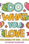 Book cover for I am Confident Coloring Book (Do What You Love)