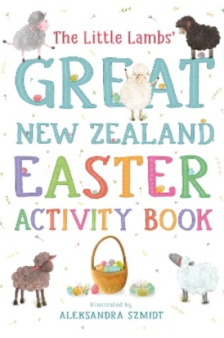 Cover of The Little Lambs' Great New Zealand Easter Activity Book
