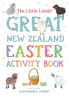 Book cover for The Little Lambs' Great New Zealand Easter Activity Book